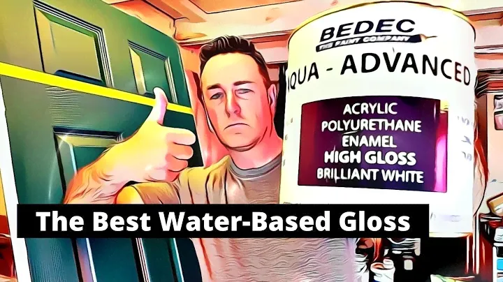The Best Water Based Gloss? - Bedec Aqua Advanced Gloss
