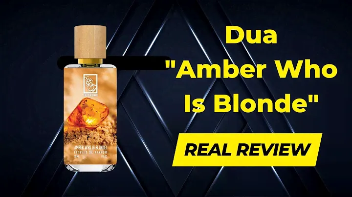 REAL REVIEW of Dua "Amber Who is Blonde" Fragrance