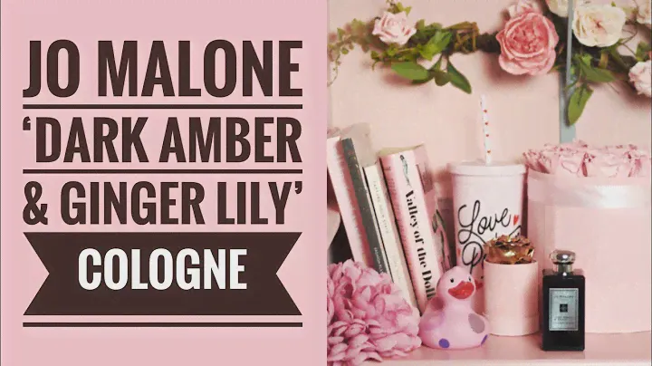 Jo Malone London Dark Amber and Ginger Lily Perfume // Cologne Intense Review